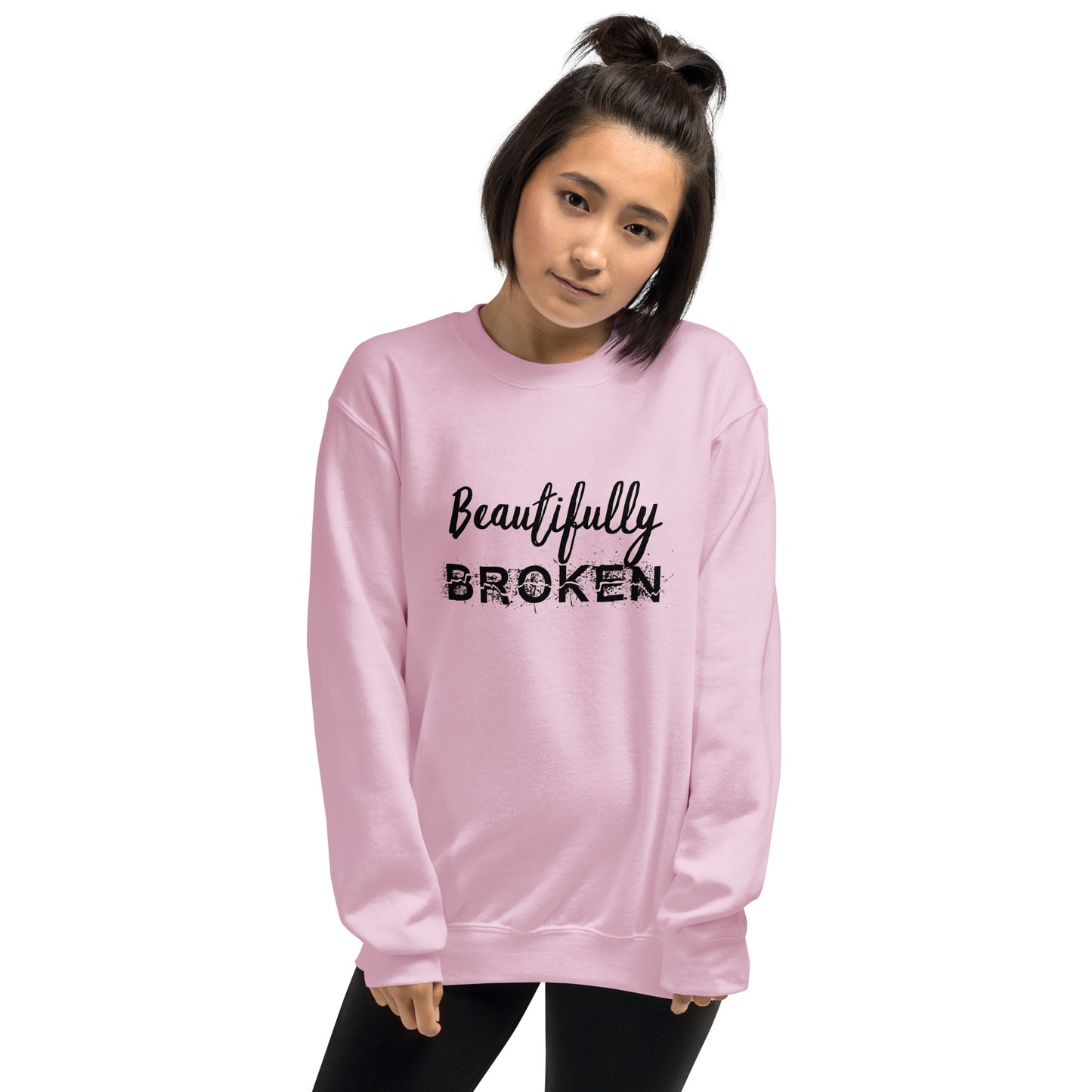 Beautifully BROKEN Unisex Sweatshirt