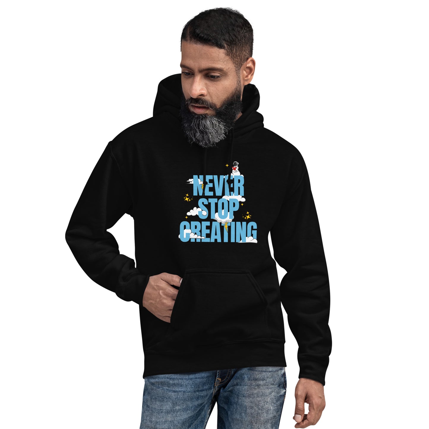 NEVER Stop Creating Unisex Hoodie