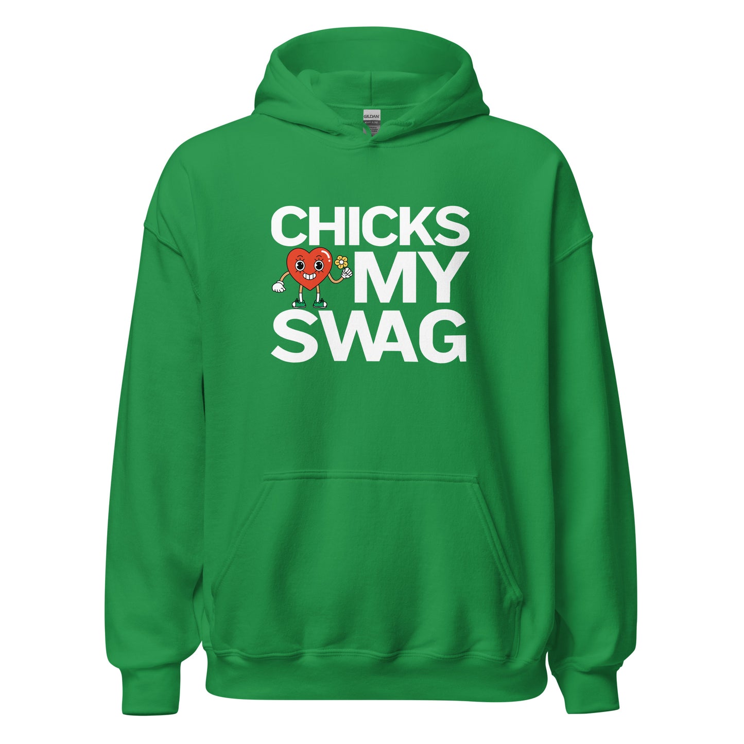 Chicks Love My SWAG Unisex Hoodie