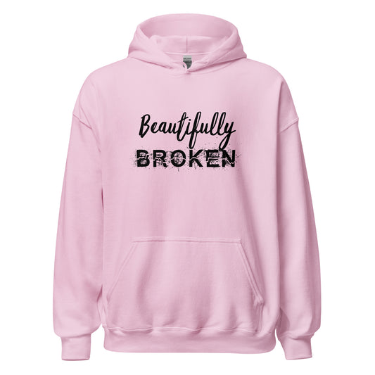 Beautifully BROKEN Unisex Hoodie