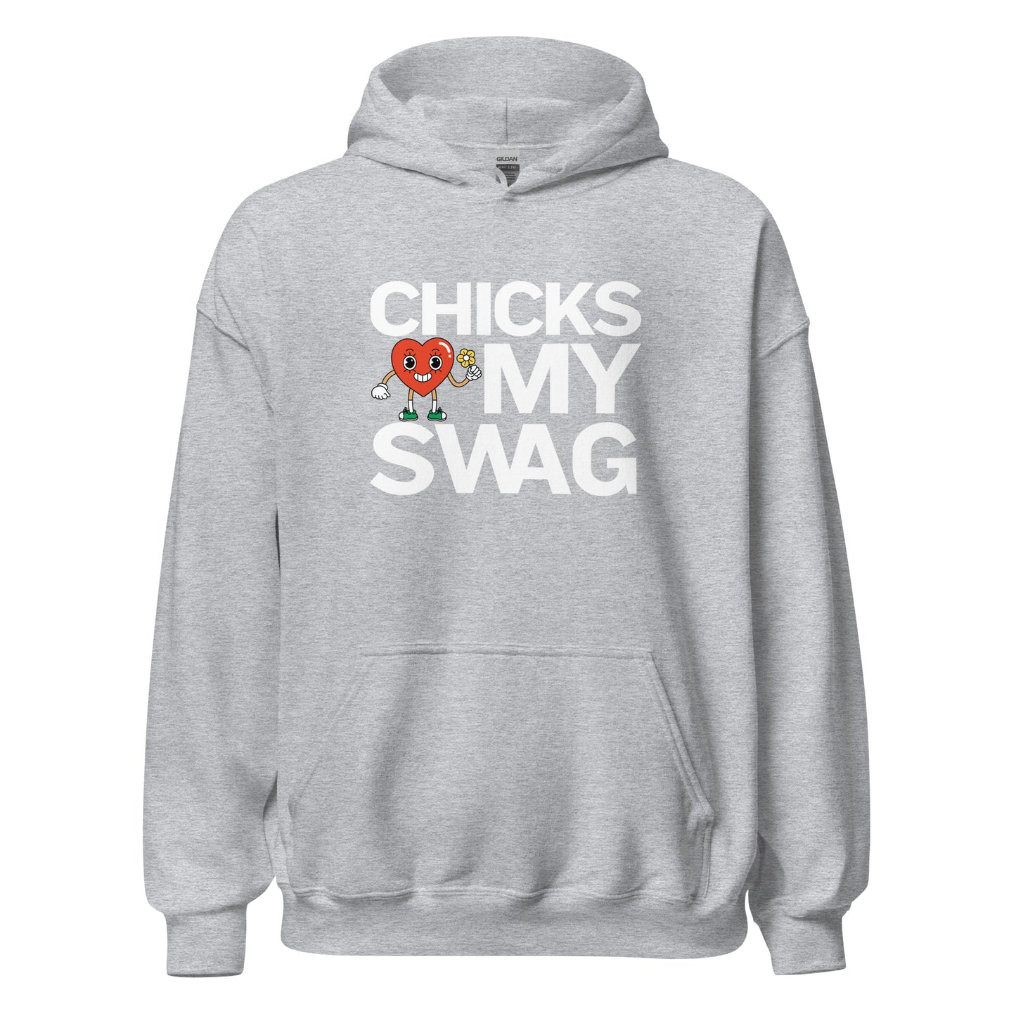 Chicks Love My SWAG Unisex Hoodie