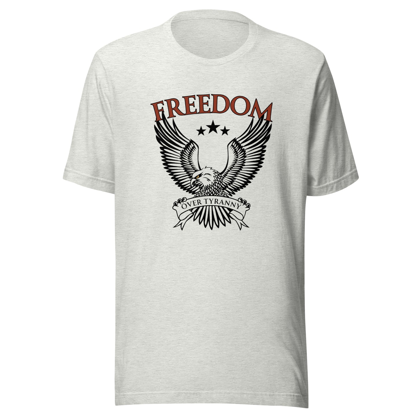 FREEDOM Over Tyranny Unisex t-shirt