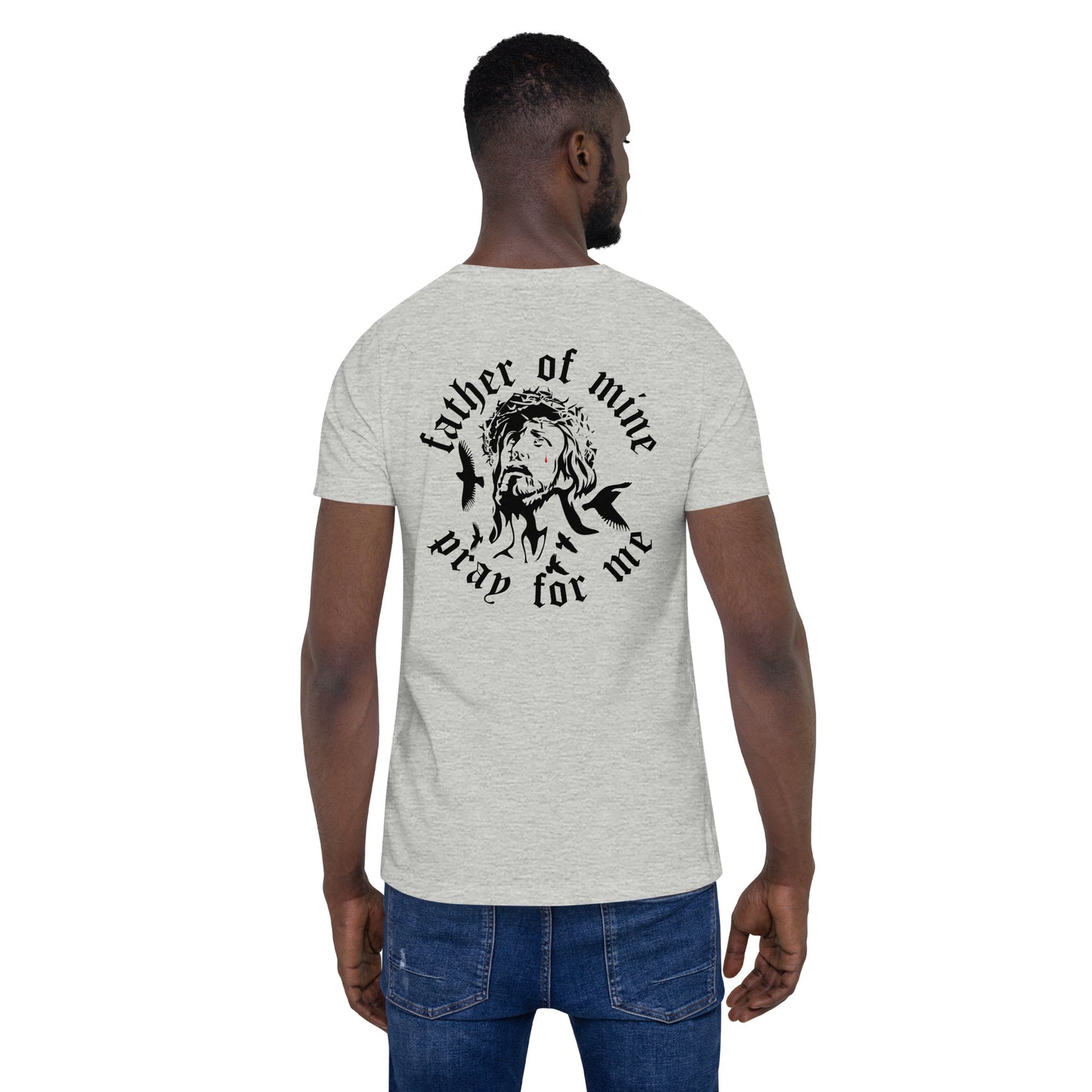 Father of Mine Doves Unisex t-shirt