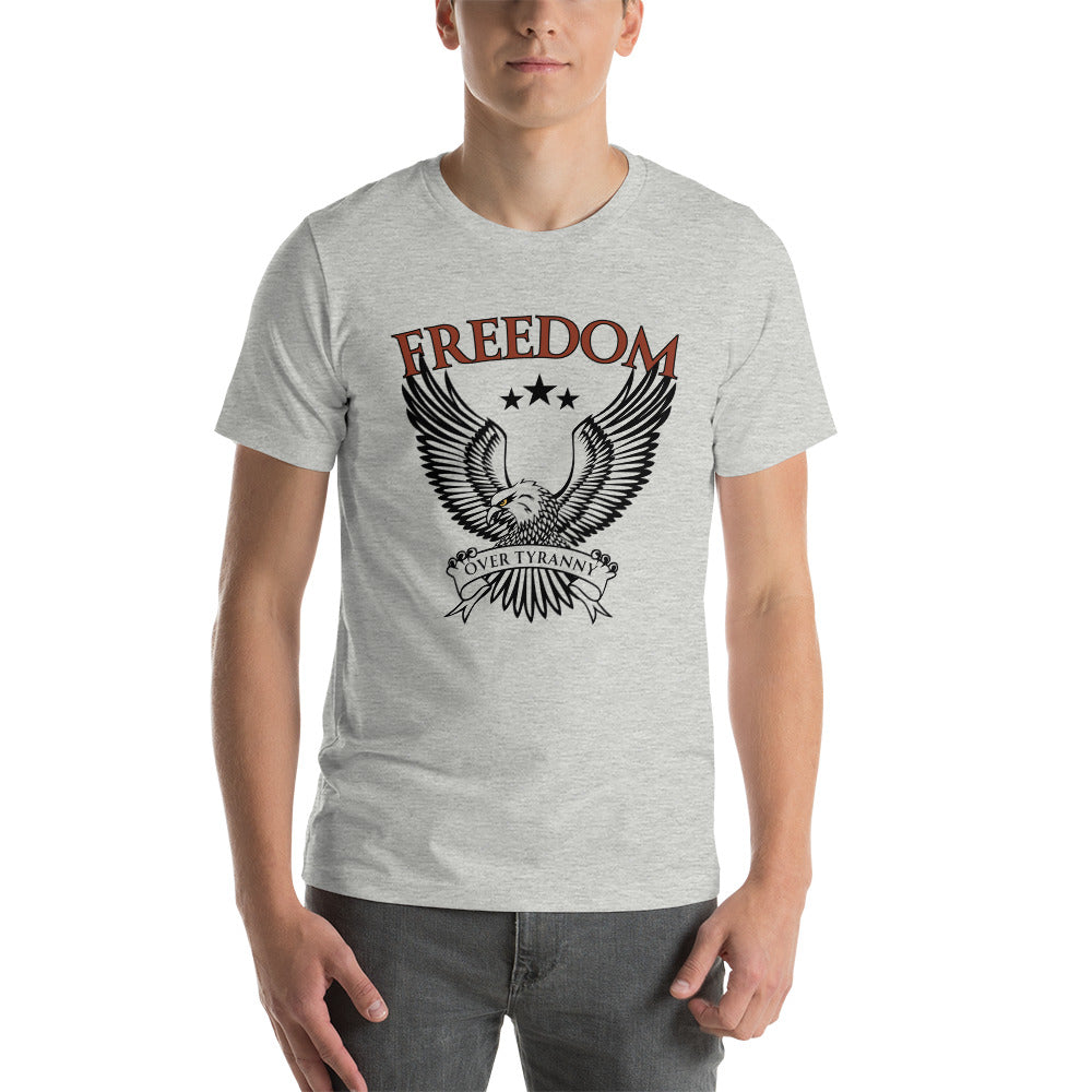 FREEDOM Over Tyranny Unisex t-shirt