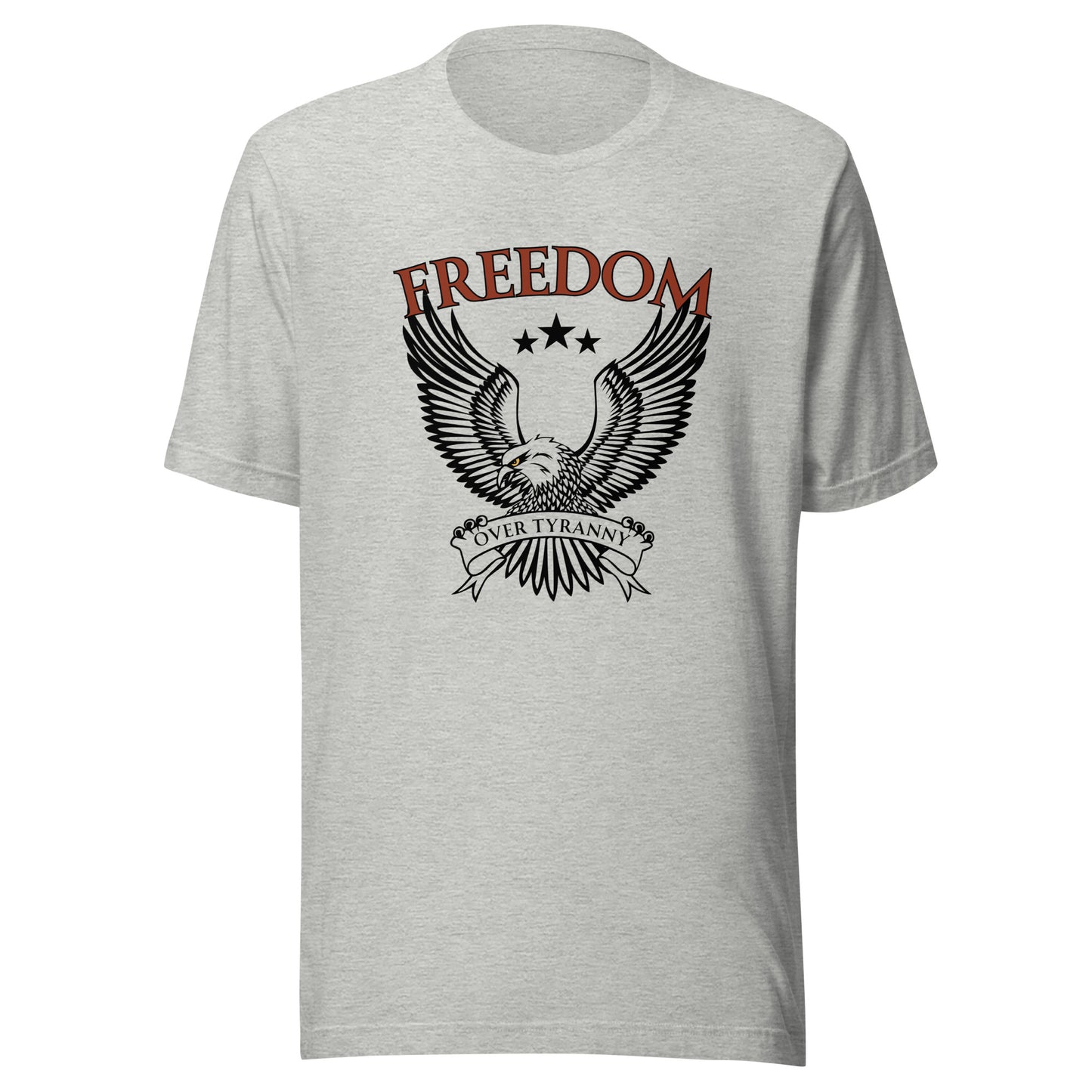 FREEDOM Over Tyranny Unisex t-shirt