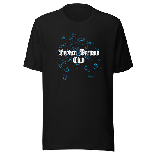 Broken Dreams Club Unisex t-shirt