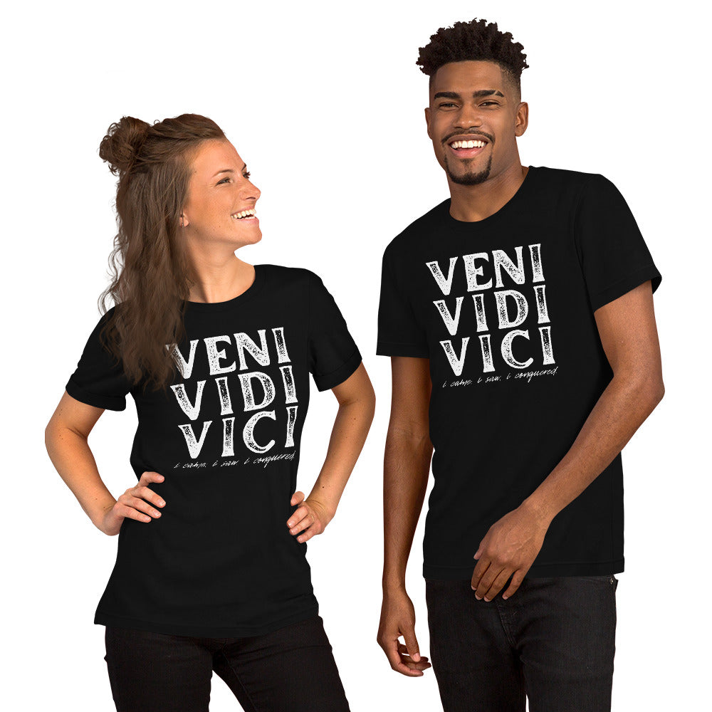 VENI VIDI VICI Unisex t-shirt