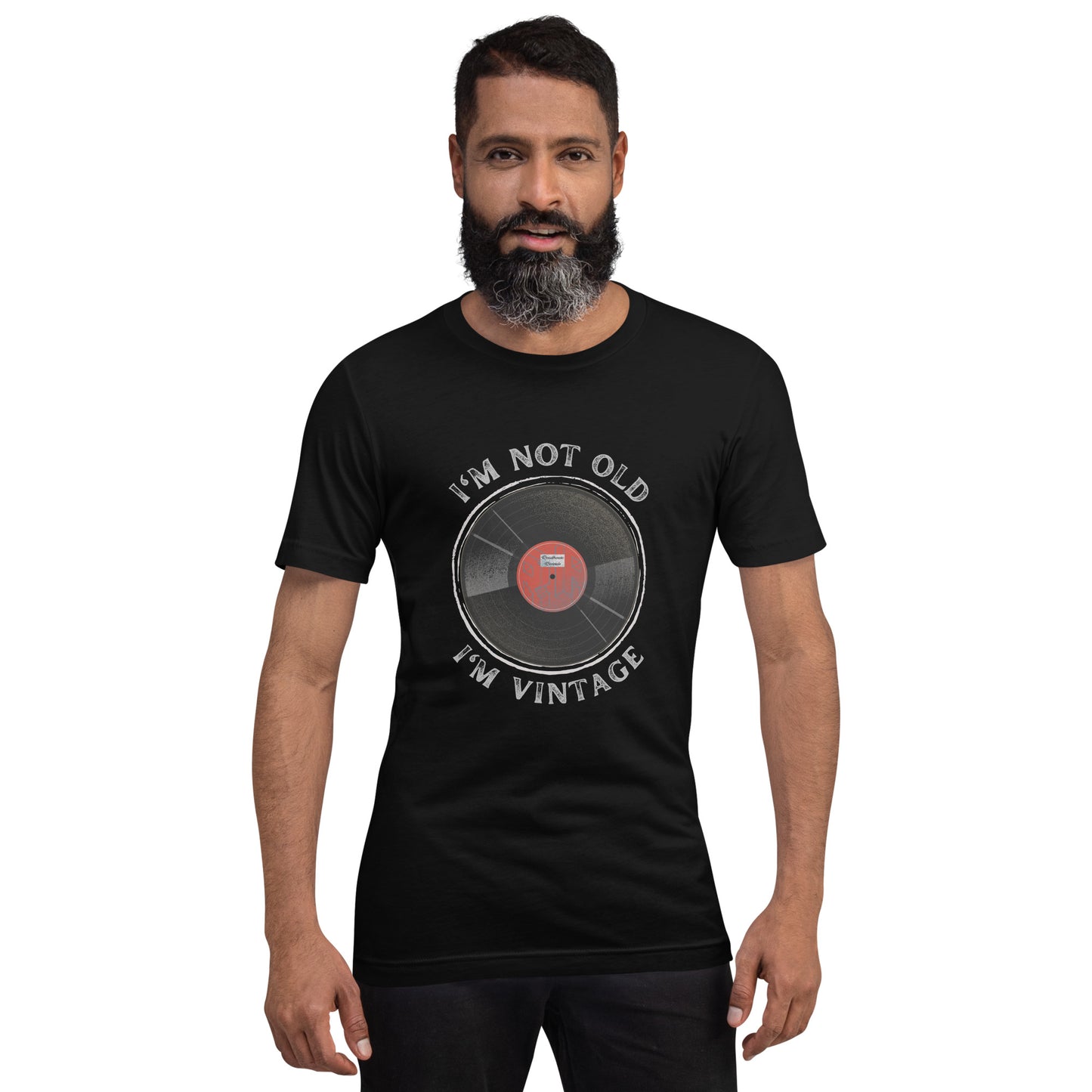 I'm not old. I'm vintage. Unisex t-shirt