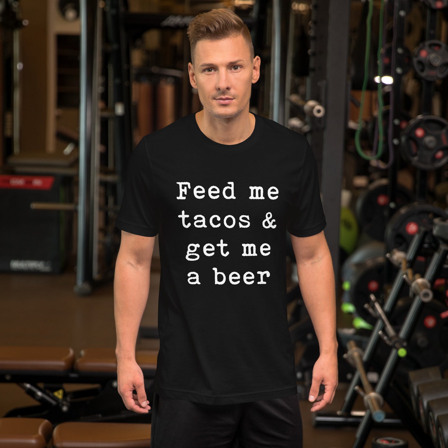 Feed me tacos & get me a beer Unisex t-shirt