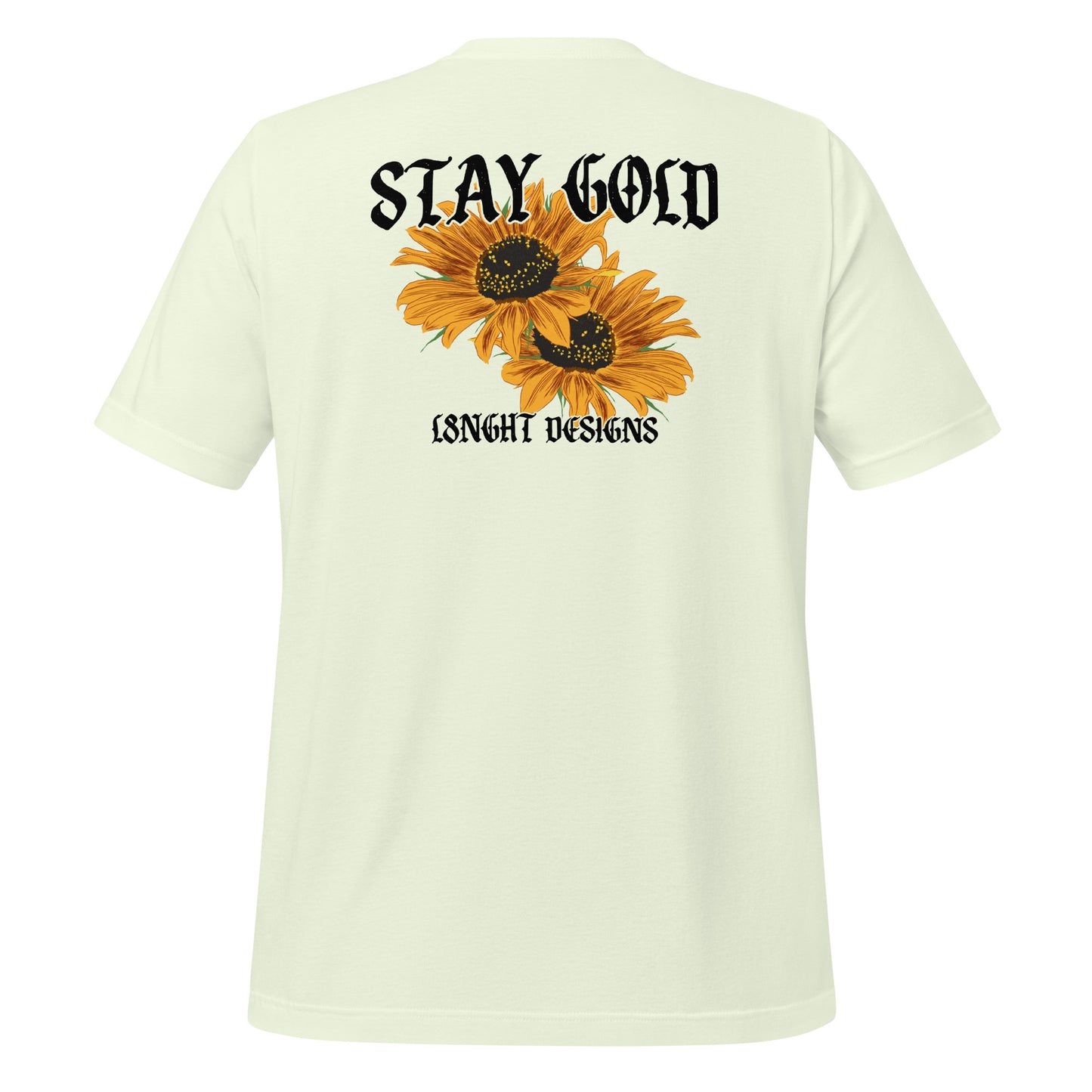 Stay Gold Sunflowers Unisex t-shirt