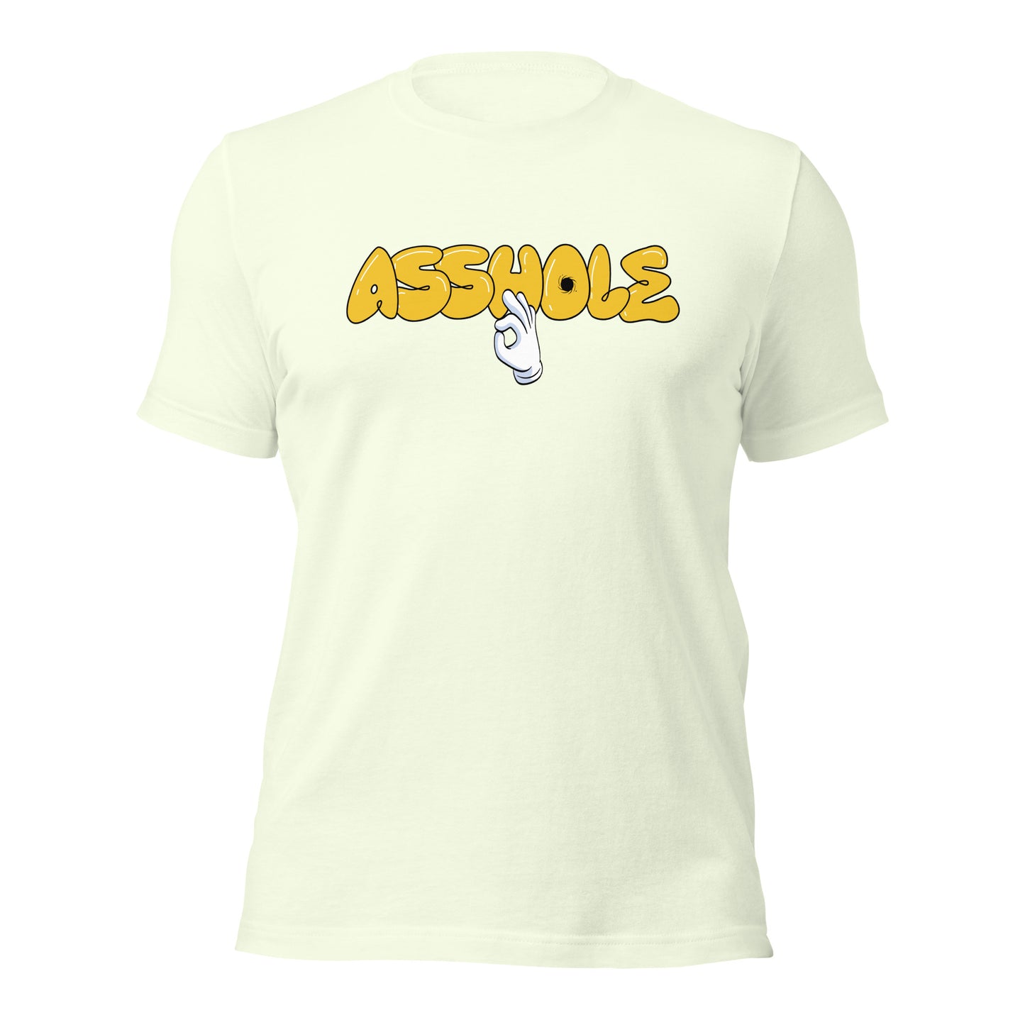 It's OK I'm an Asshole Unisex t-shirt