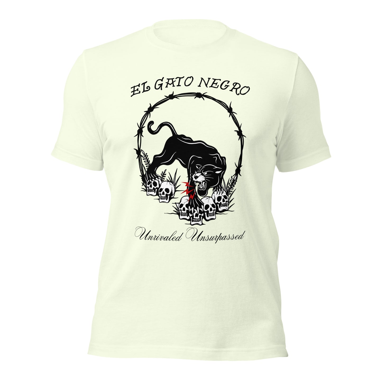 El Gato Negro - Unrivaled Unsurpassed Unisex t-shirt