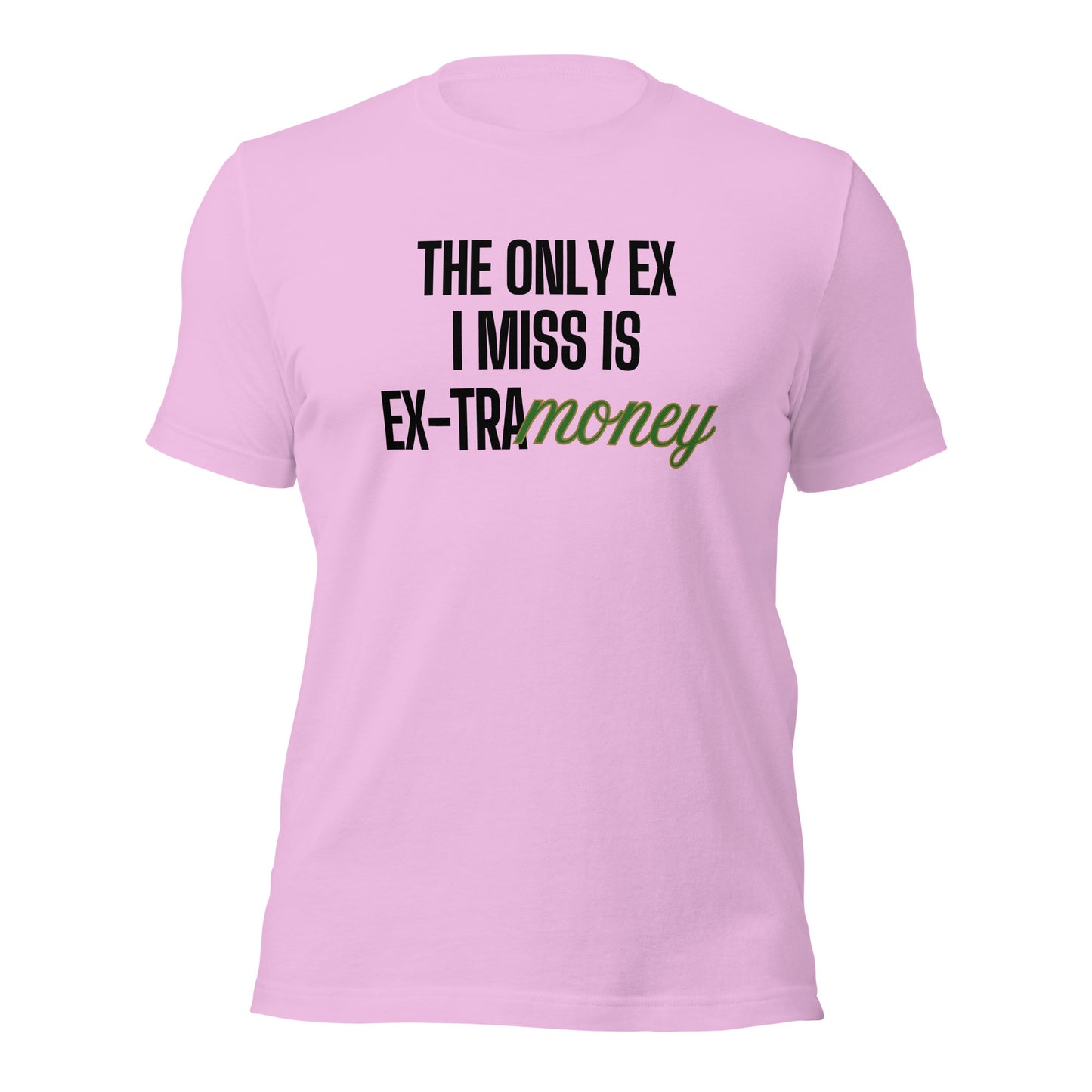 Ex-tra Money Unisex t-shirt