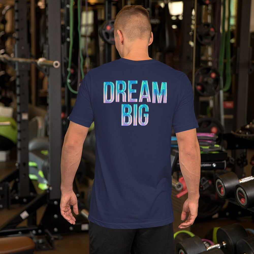 DREAM BIG hologram Unisex t-shirt