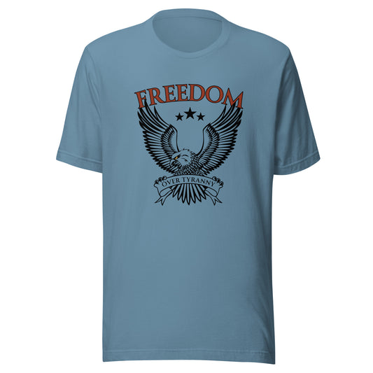 FREEDOM Over Tyranny Unisex t-shirt