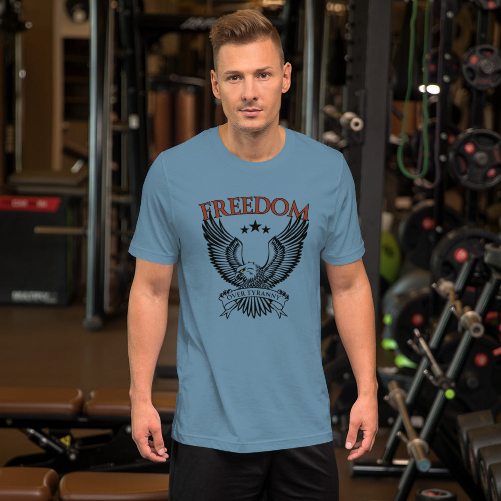 FREEDOM Over Tyranny Unisex t-shirt