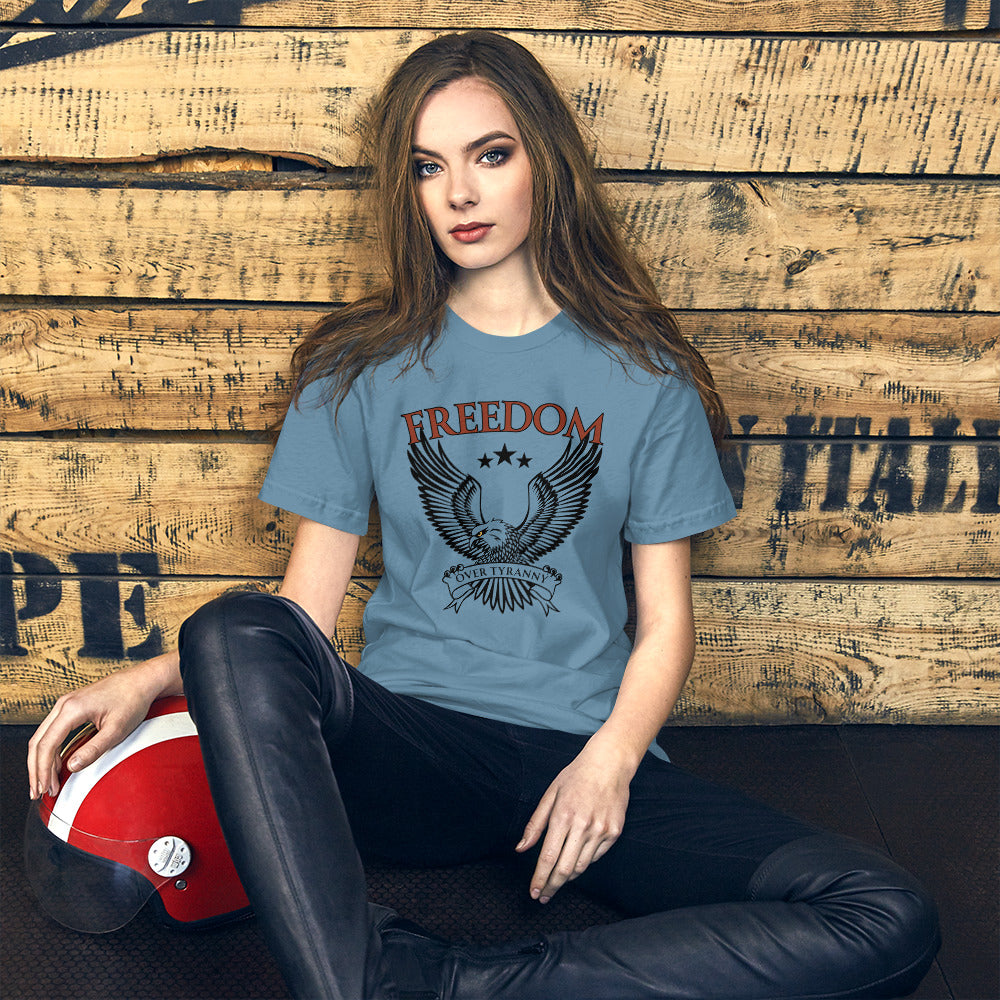 FREEDOM Over Tyranny Unisex t-shirt