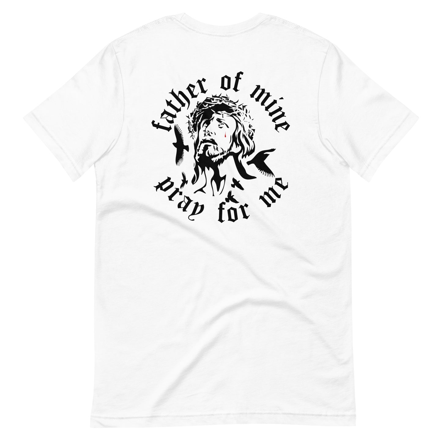 Father of Mine Doves Unisex t-shirt