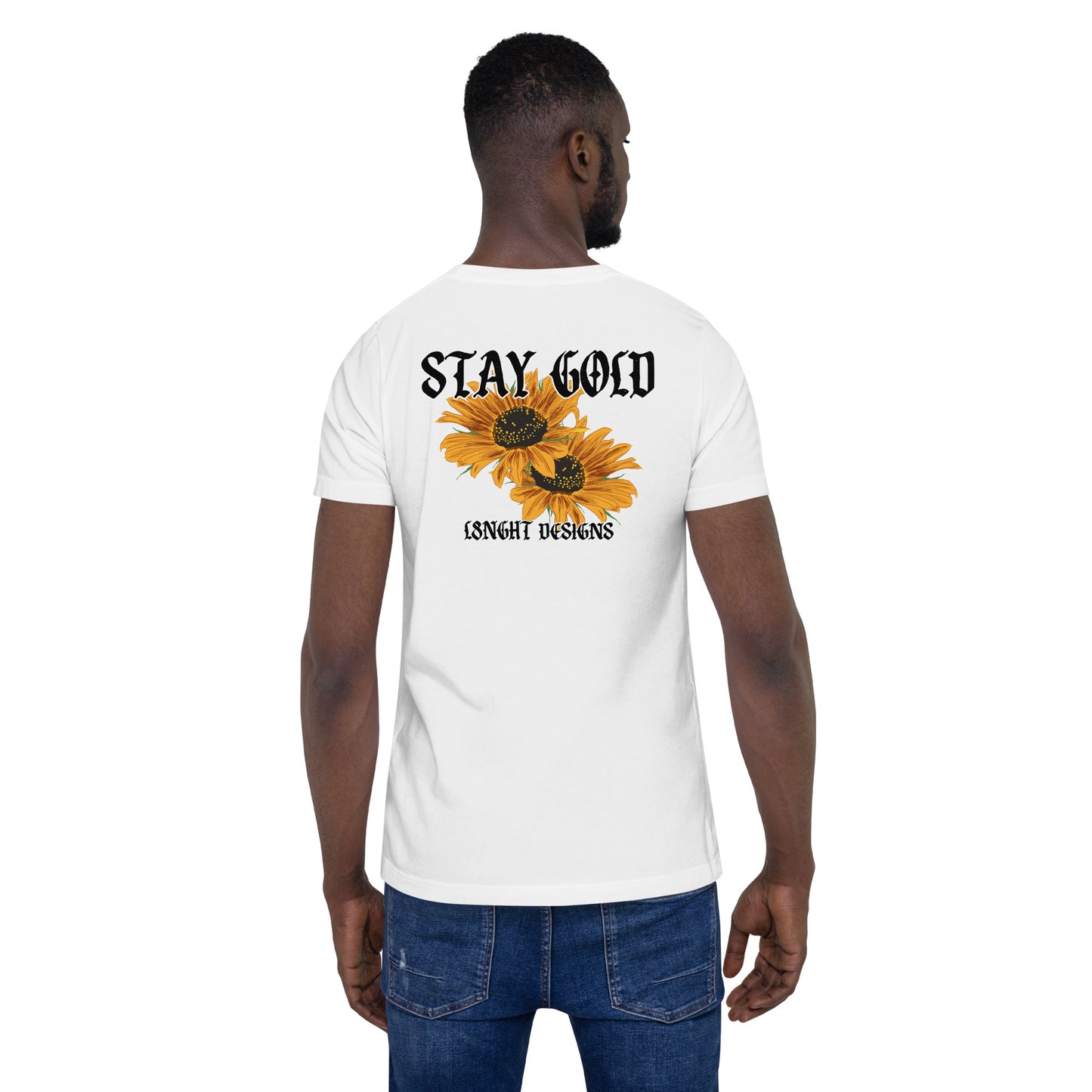 Stay Gold Sunflowers Unisex t-shirt