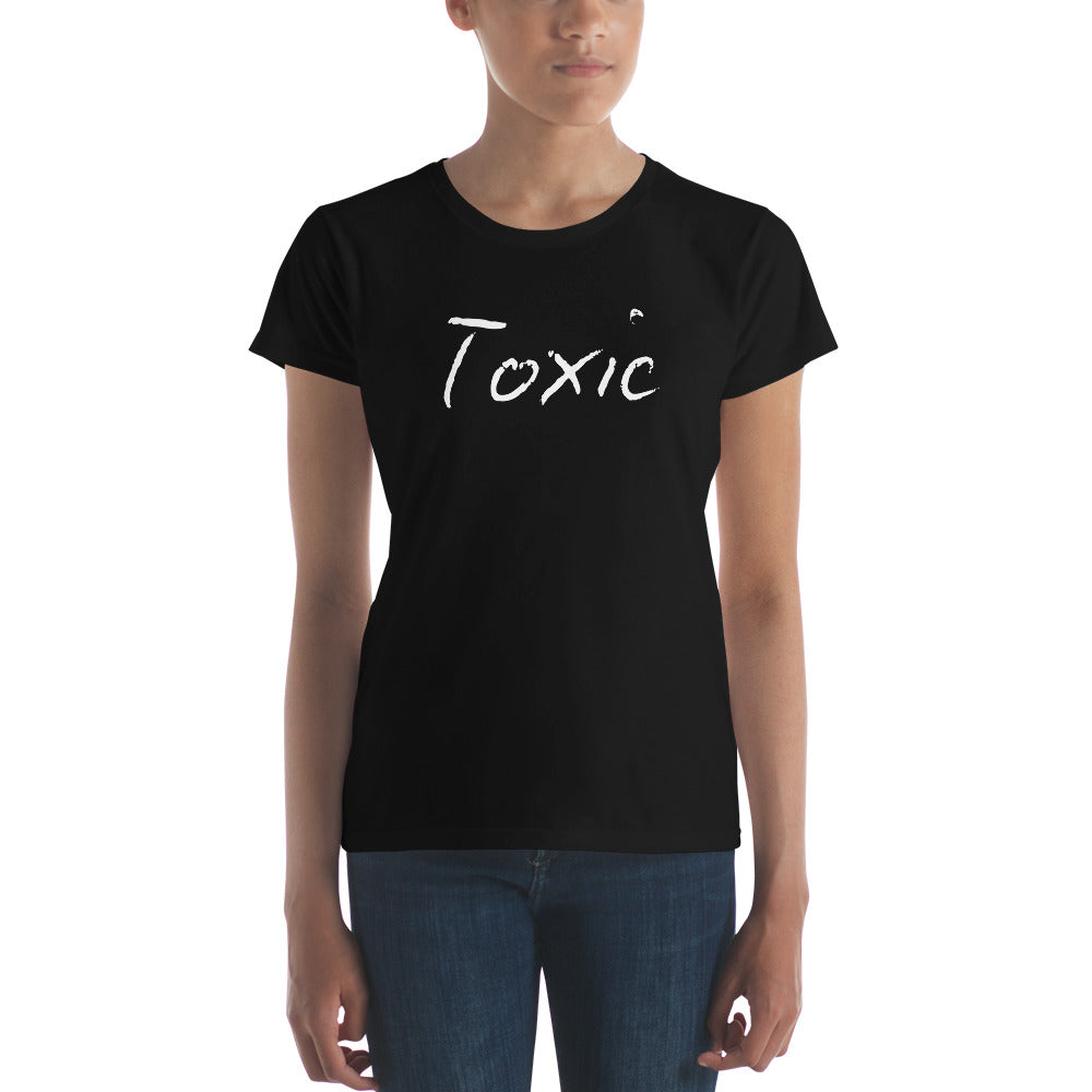 TOXIC Women's short sleeve t-shirt