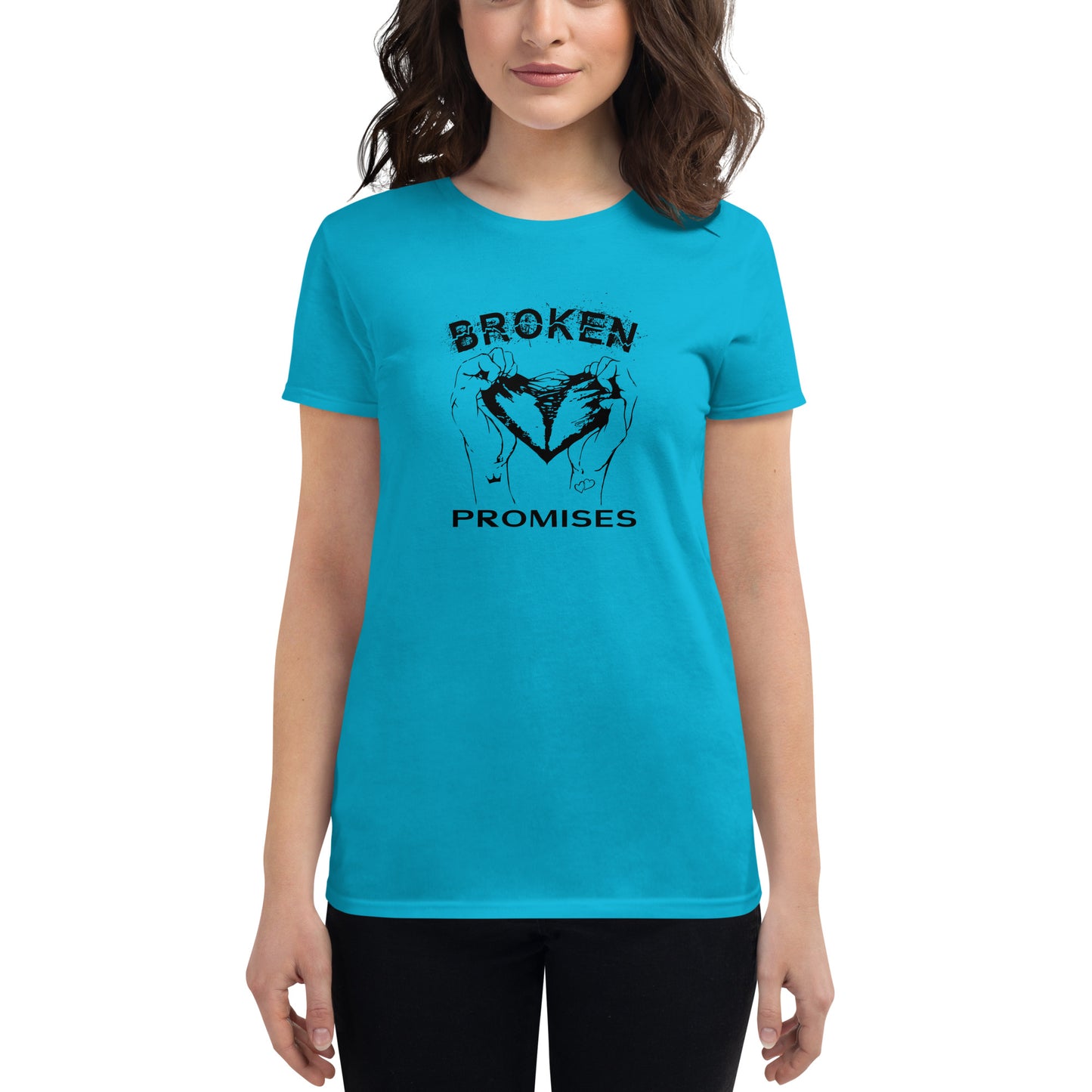 Broken Promises Heart Break Women's short sleeve t-shirt