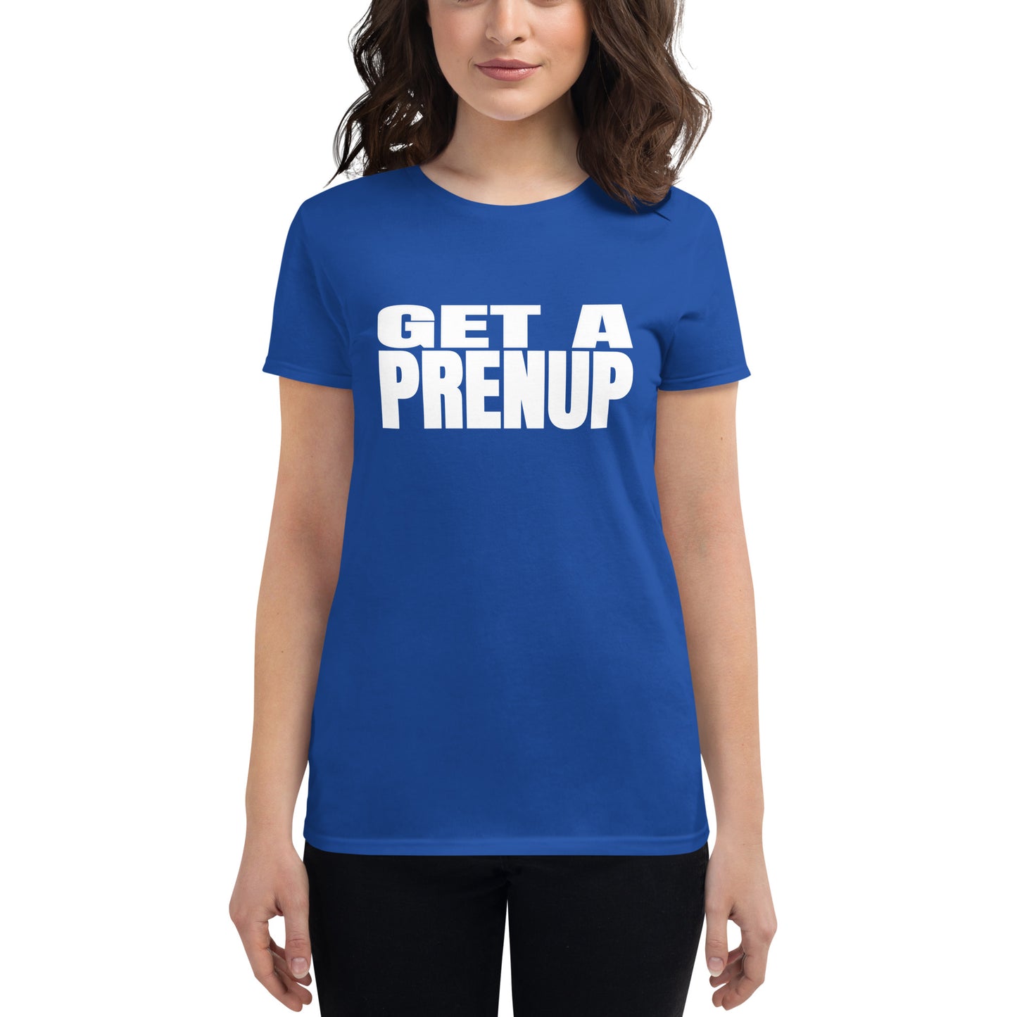 GET A PRENUP Women's short sleeve t-shirt