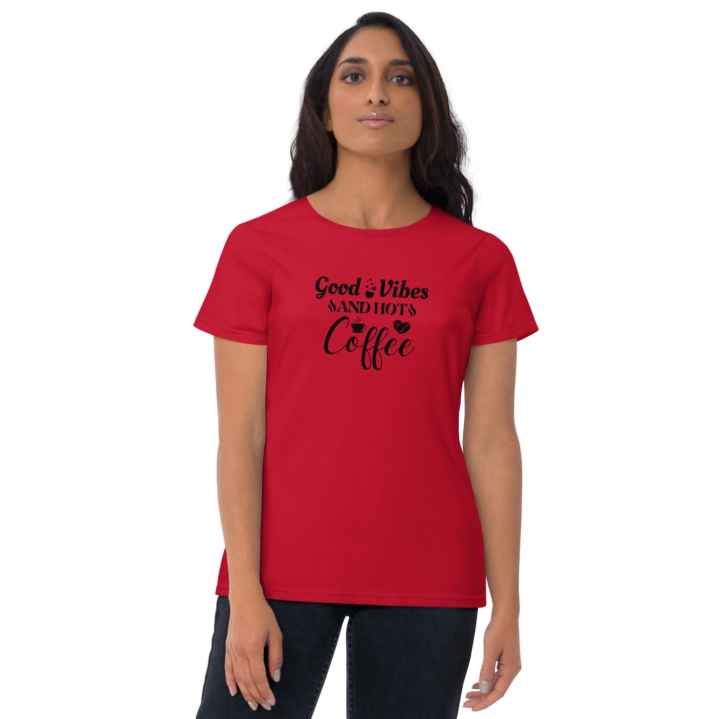 GOOD vibes and HOT coffee Women's short sleeve t-shirt