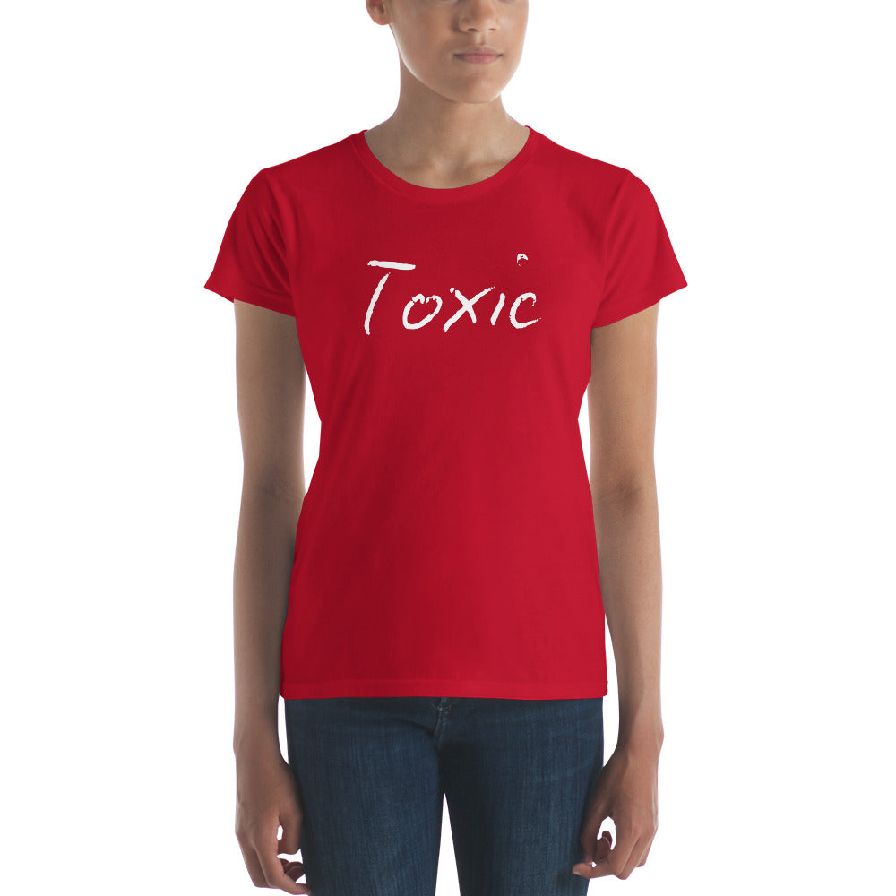 TOXIC Women's short sleeve t-shirt