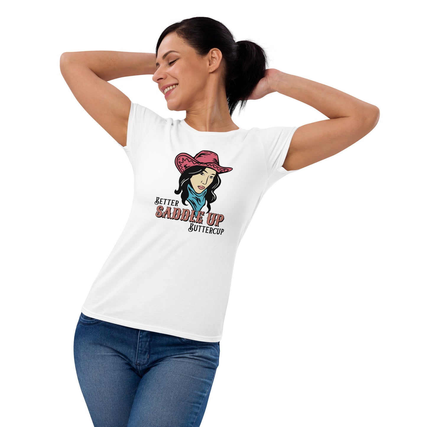 Better SADDLE UP Buttercup Women's short sleeve t-shirt