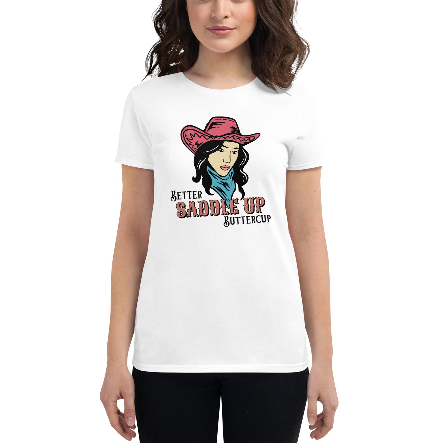 Better SADDLE UP Buttercup Women's short sleeve t-shirt