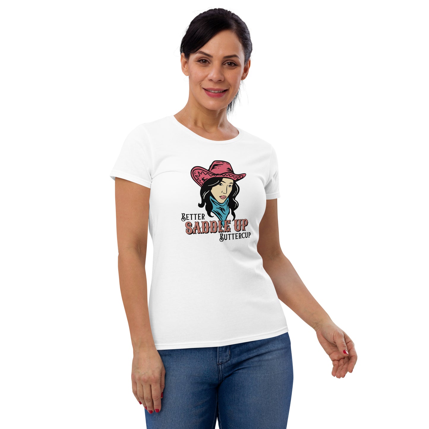 Better SADDLE UP Buttercup Women's short sleeve t-shirt