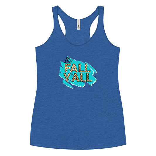 It's Fall Y'all Women's Racerback Tank