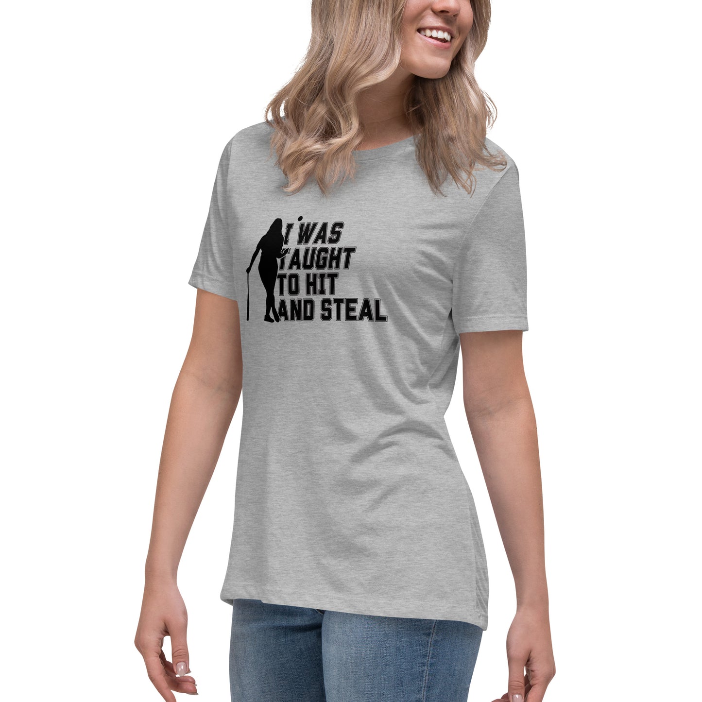 Hit and Steal Women's Relaxed T-Shirt