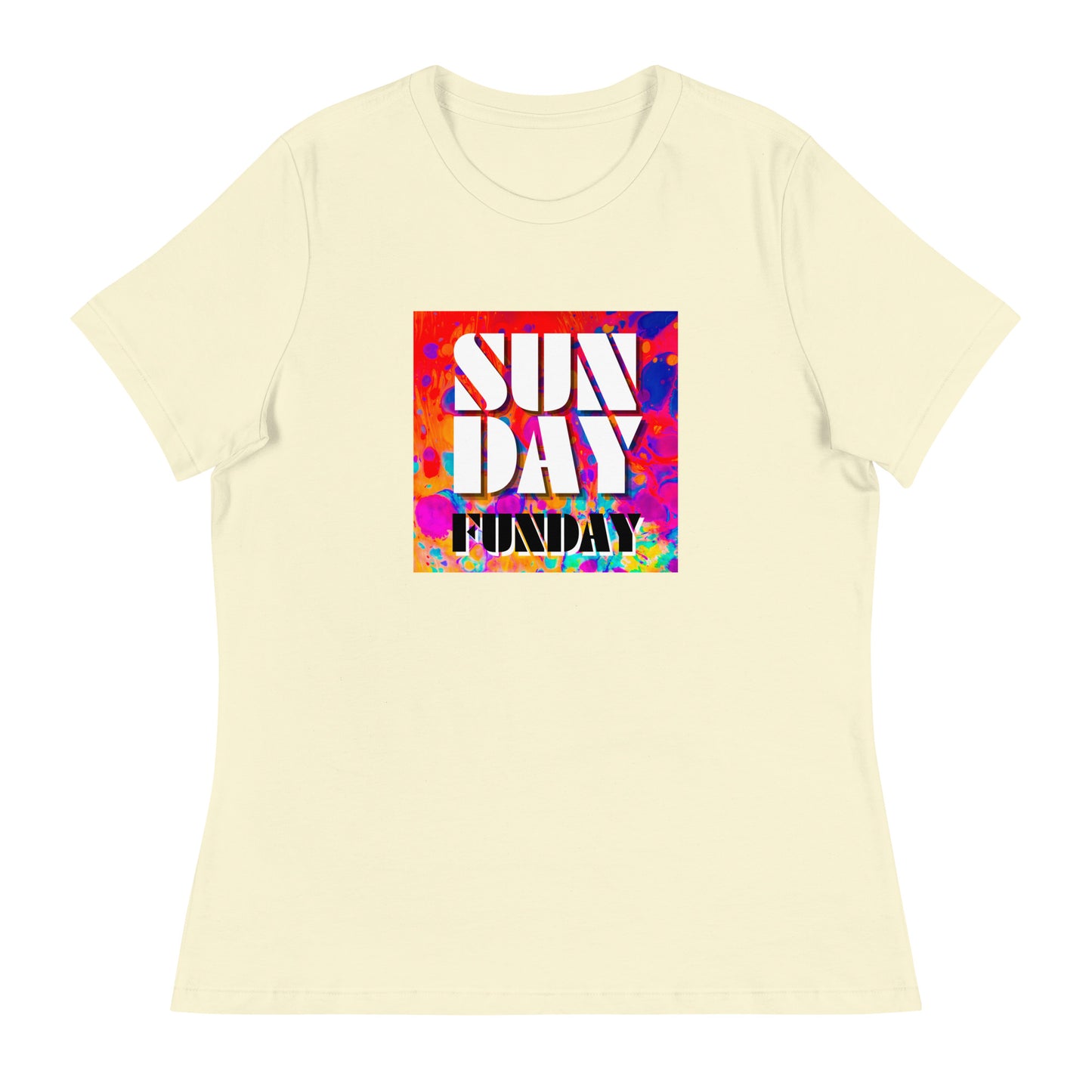 Sunday Funday Artsy Women's Relaxed T-Shirt