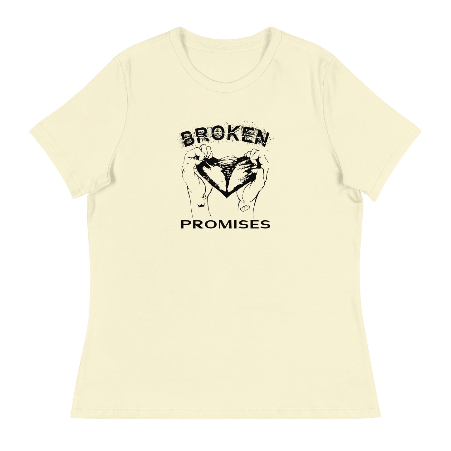 Broken Promises Women's Relaxed T-Shirt