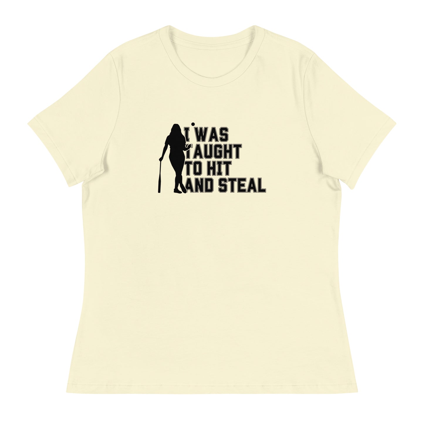 Hit and Steal Women's Relaxed T-Shirt