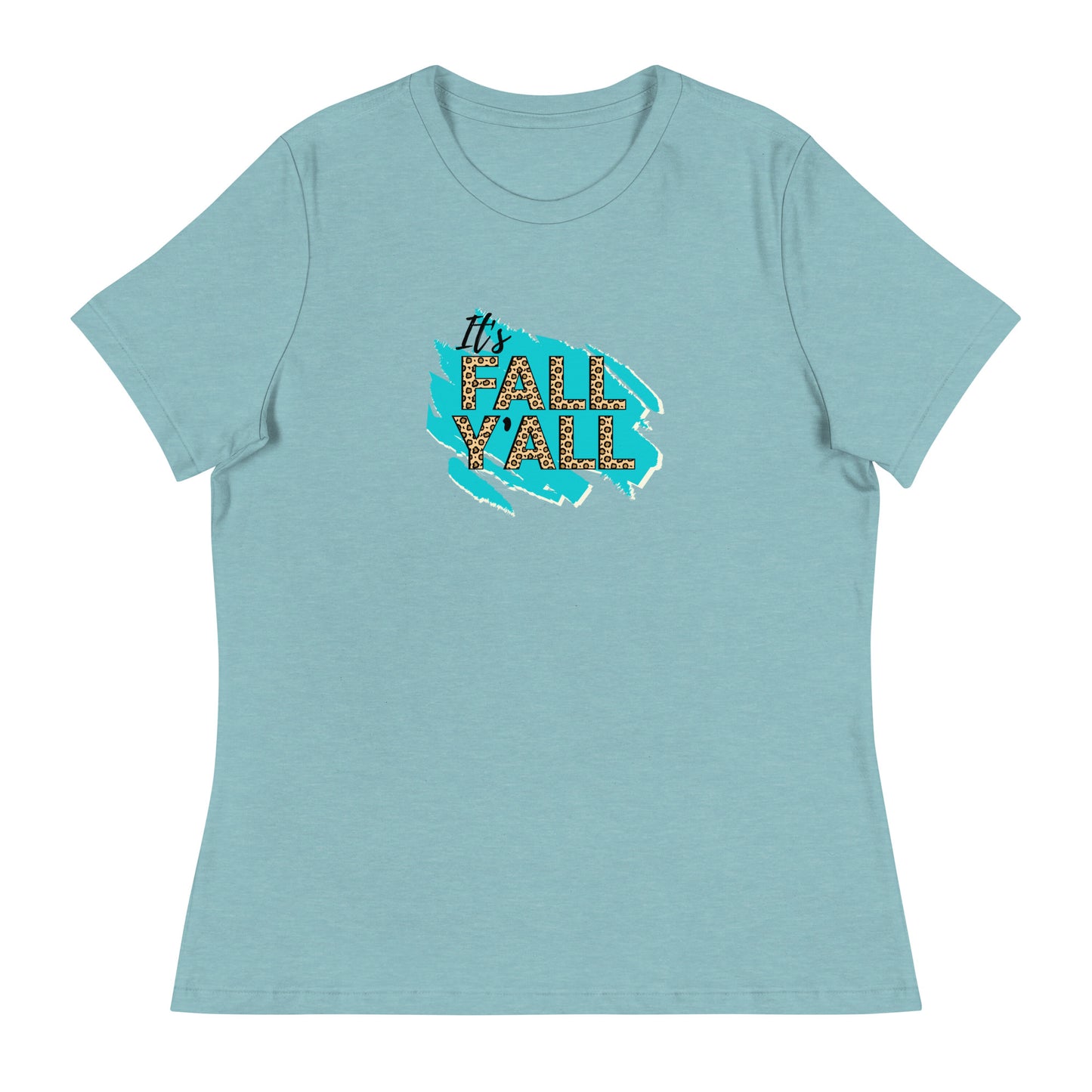 It's Fall Y'all Women's Relaxed T-Shirt