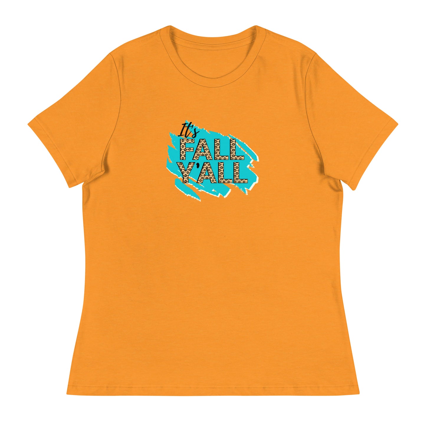 It's Fall Y'all Women's Relaxed T-Shirt