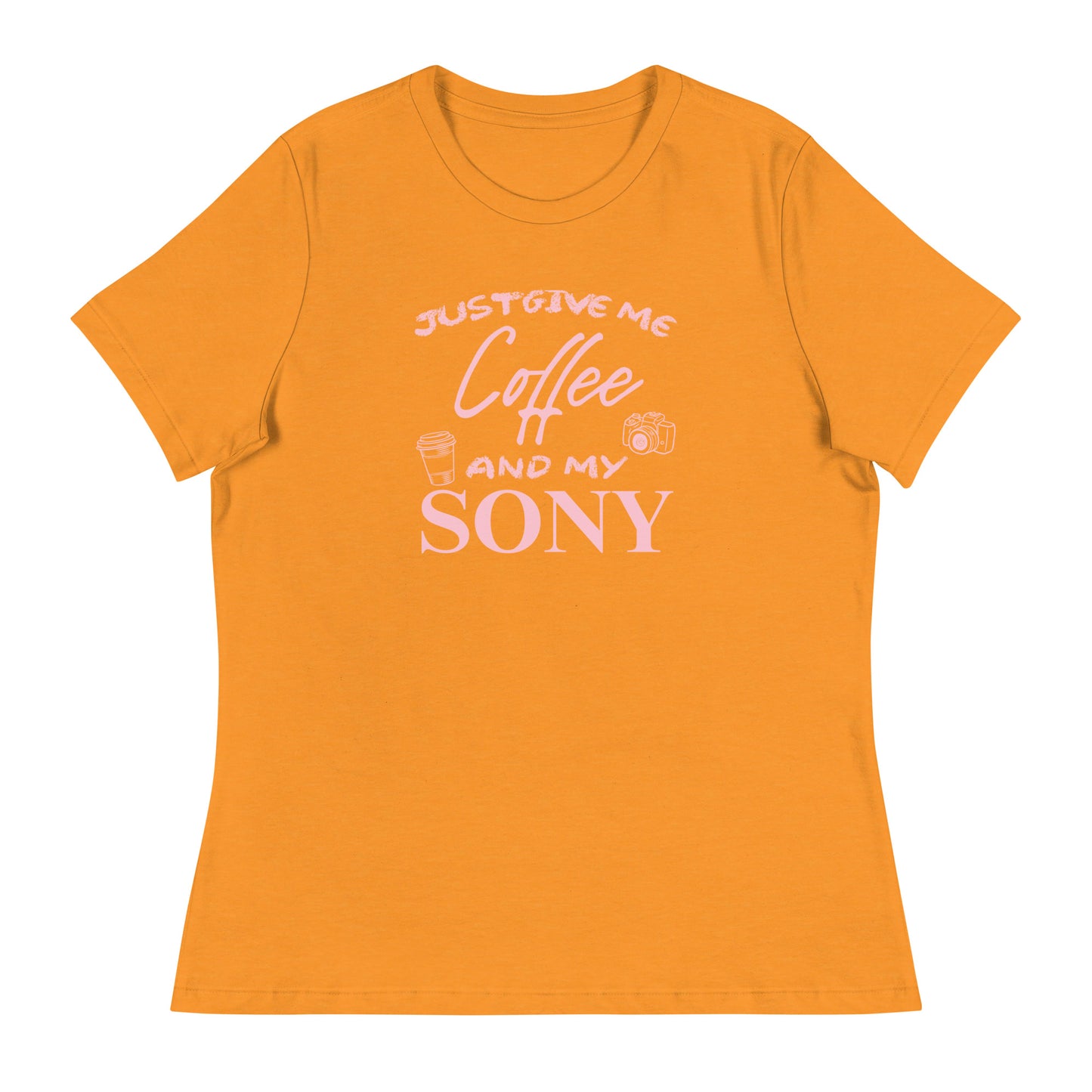 Just give me coffee and my Sony Women's Relaxed T-Shirt