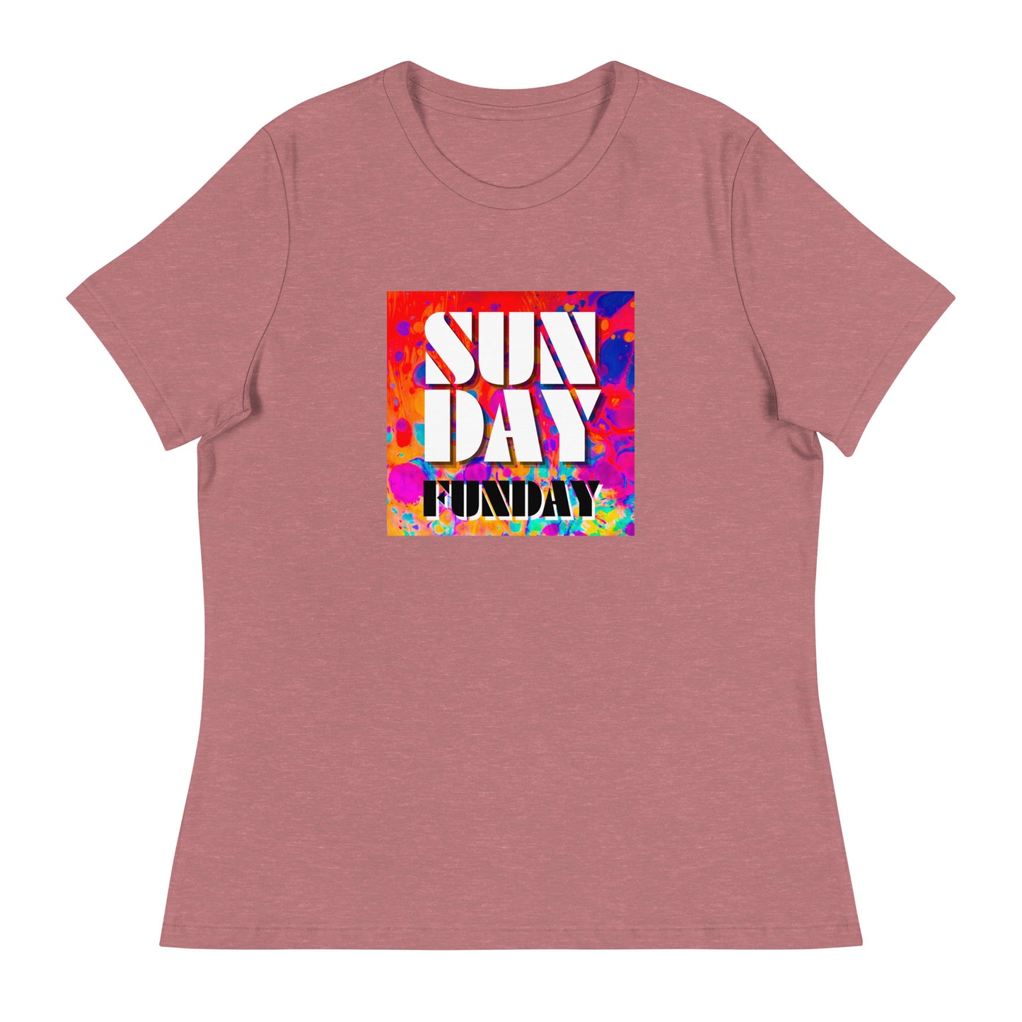 Sunday Funday Artsy Women's Relaxed T-Shirt