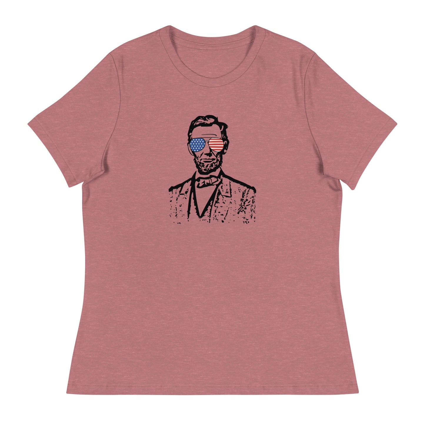 Abe Lincoln Came to Party Women's Relaxed T-Shirt