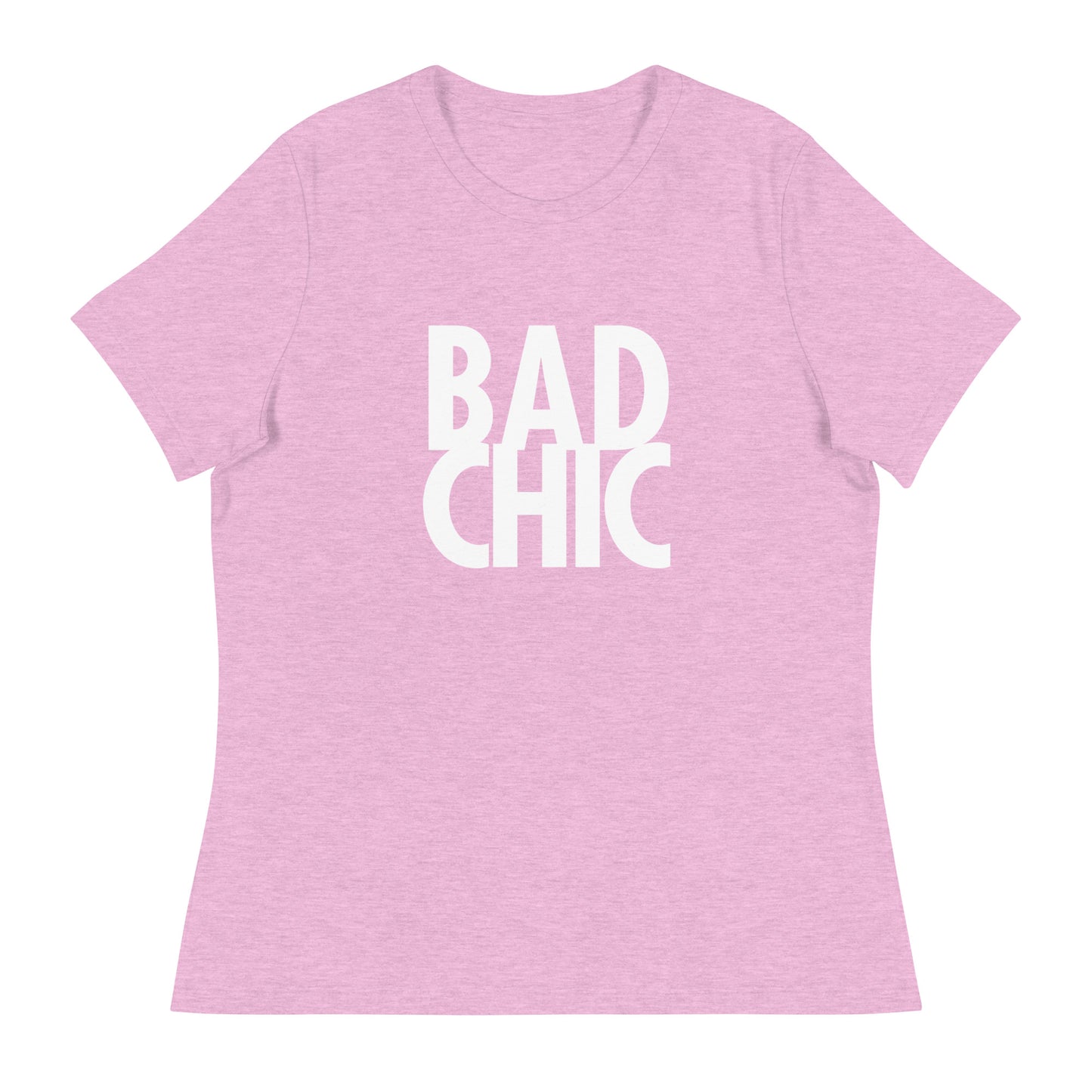 BAD CHIC Women's Relaxed T-Shirt