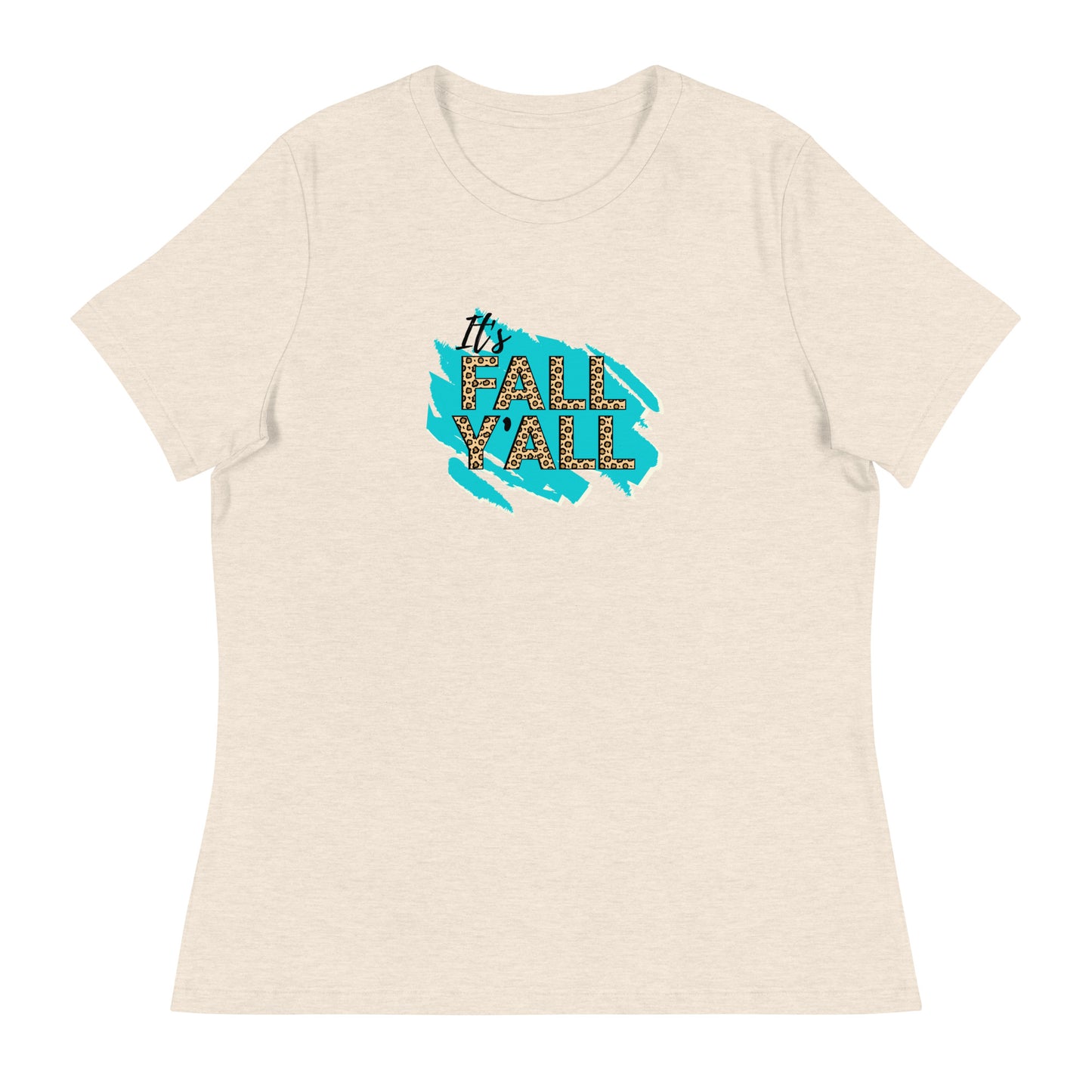 It's Fall Y'all Women's Relaxed T-Shirt