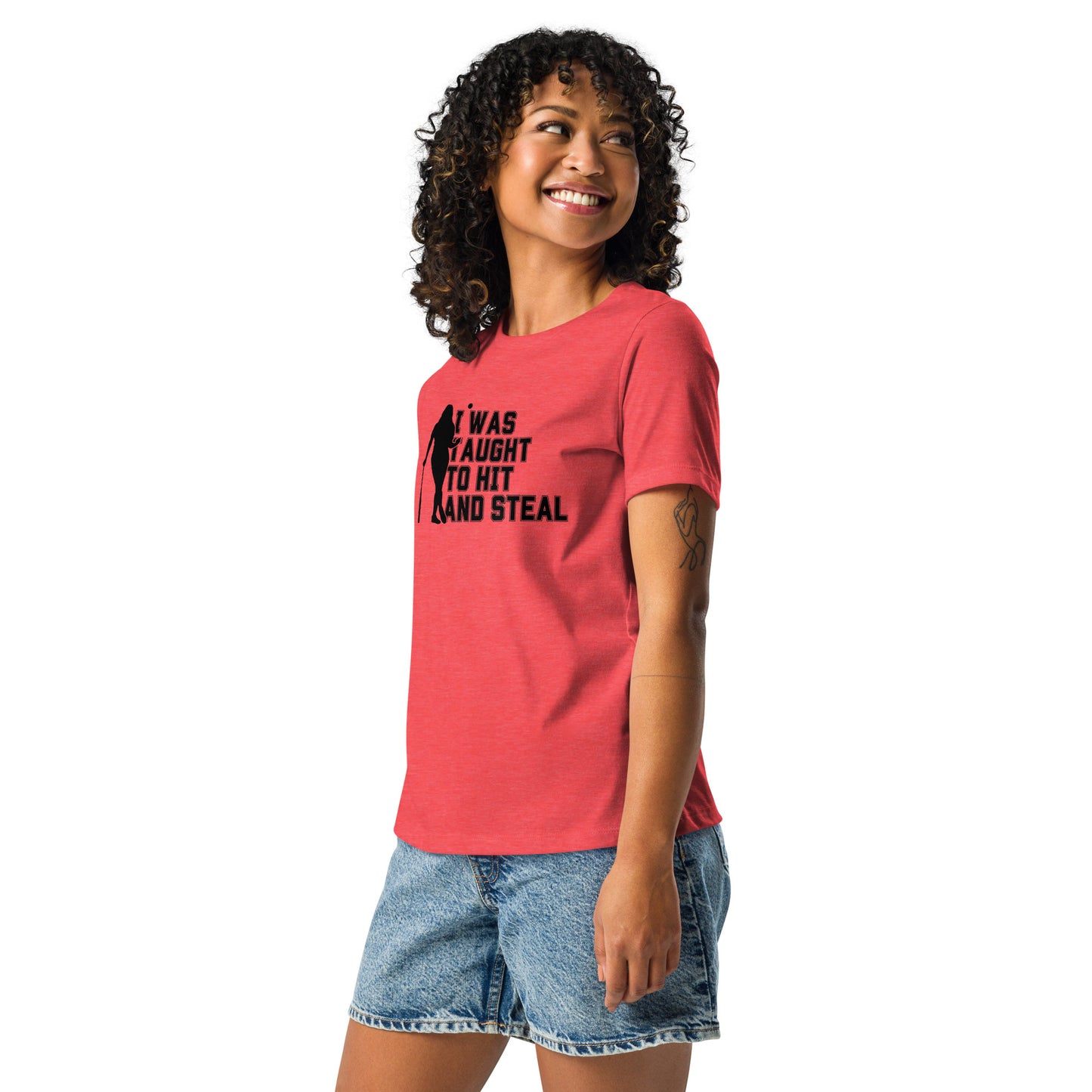 Hit and Steal Women's Relaxed T-Shirt