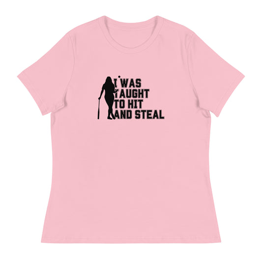 Hit and Steal Women's Relaxed T-Shirt