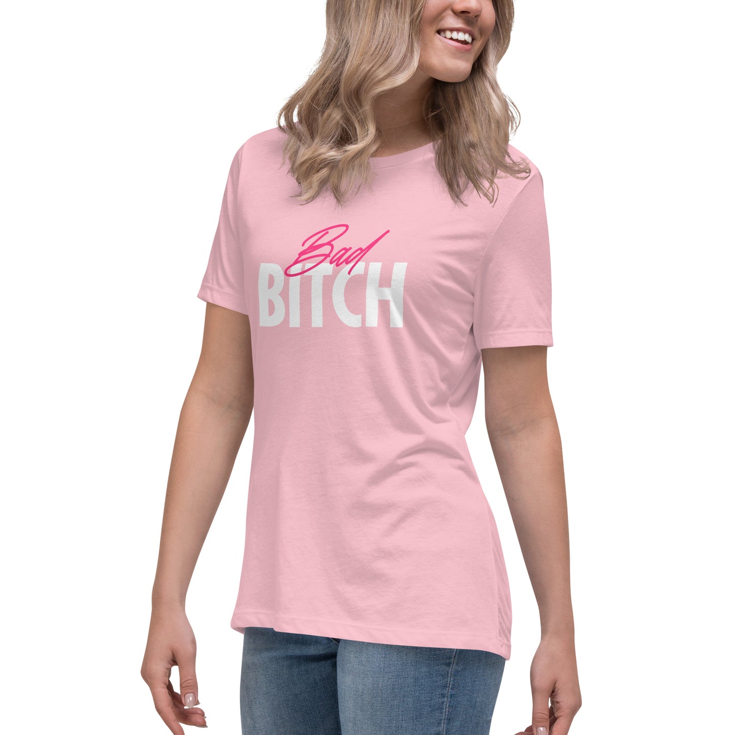 Bad Bitch Women's Relaxed T-Shirt