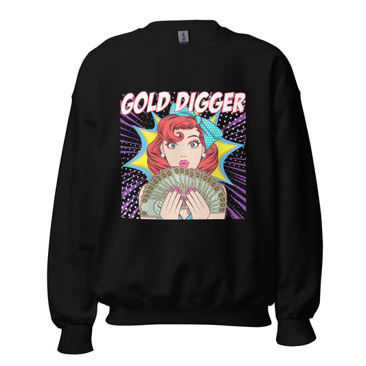 GOLD DIGGER pop art Unisex Sweatshirt