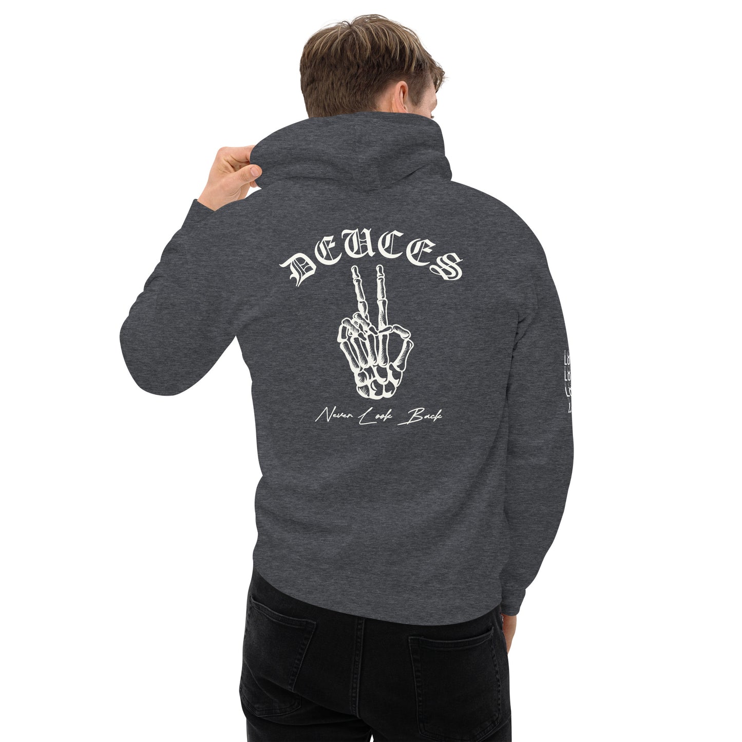 DEUCES - Never Look Back Unisex Hoodie