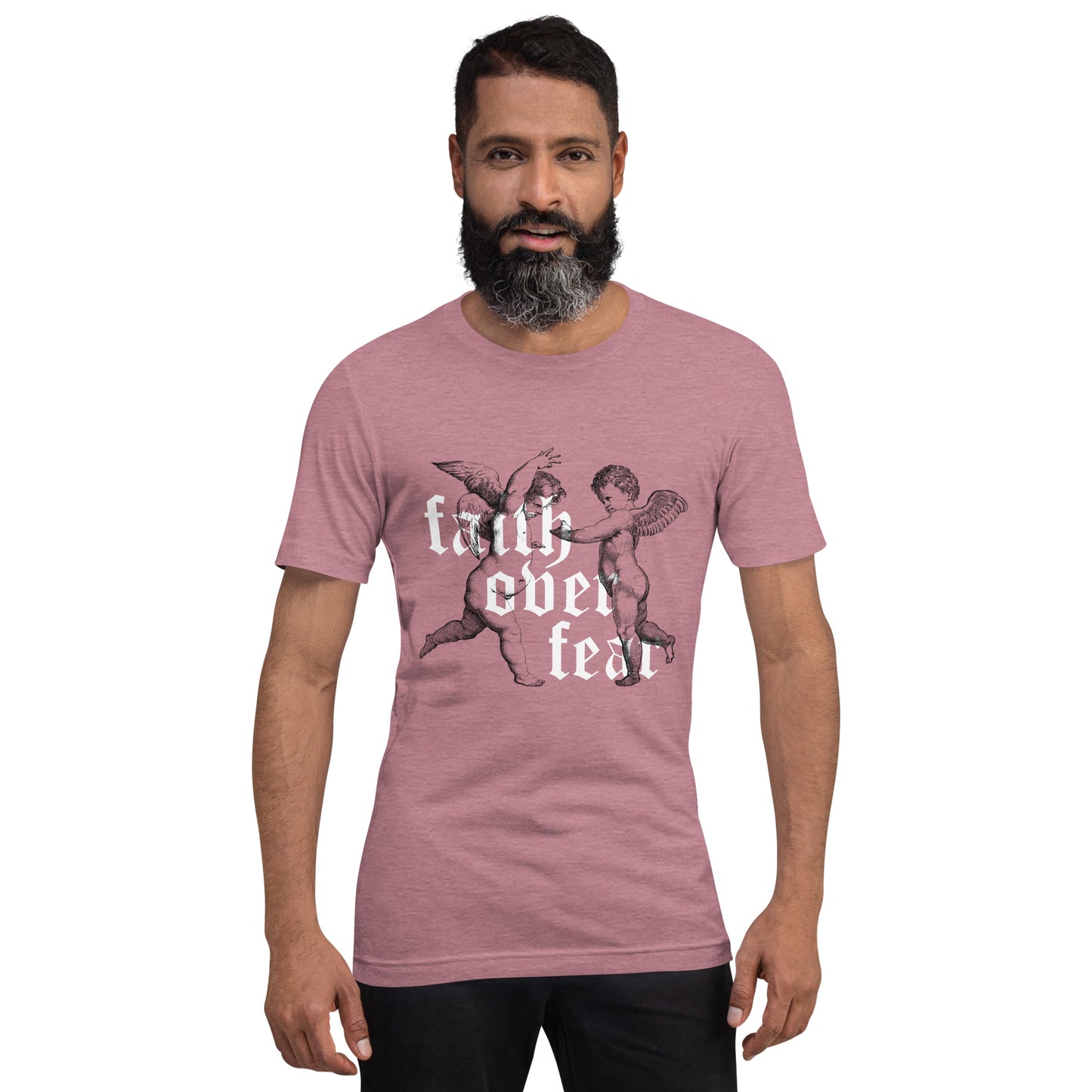 Angels - faith over fear Unisex t-shirt