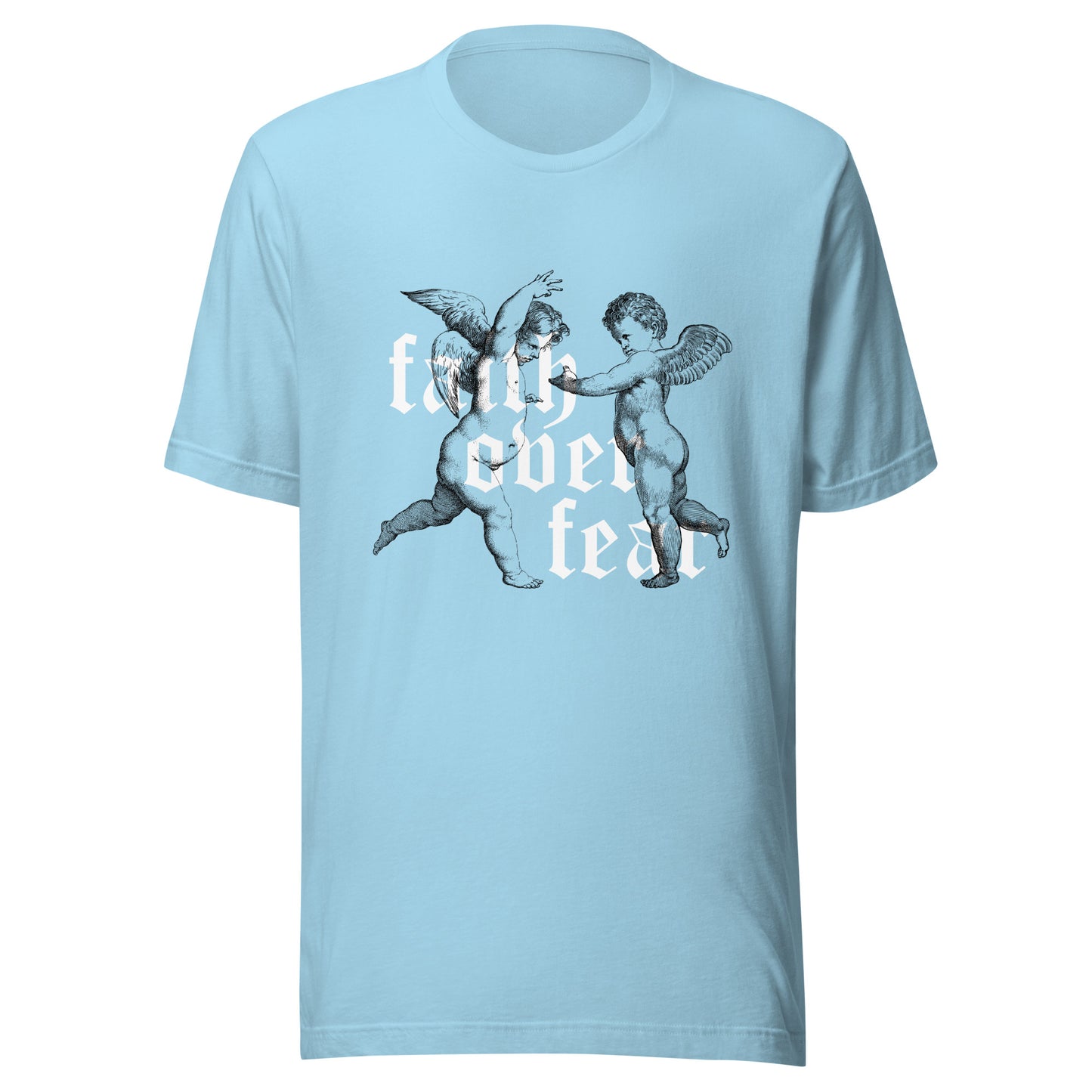 Angels - faith over fear Unisex t-shirt